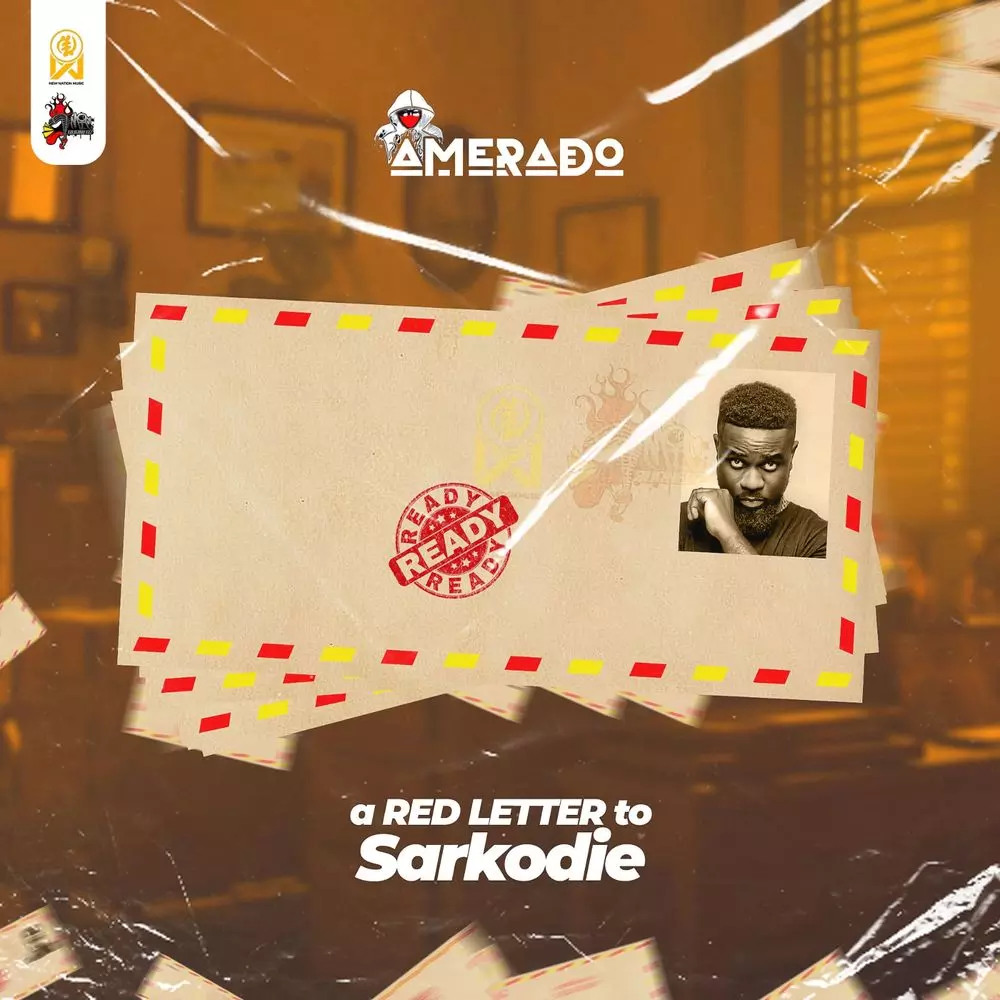 A Red Letter To Sarkodie by Amerado: Listen on Audiomack