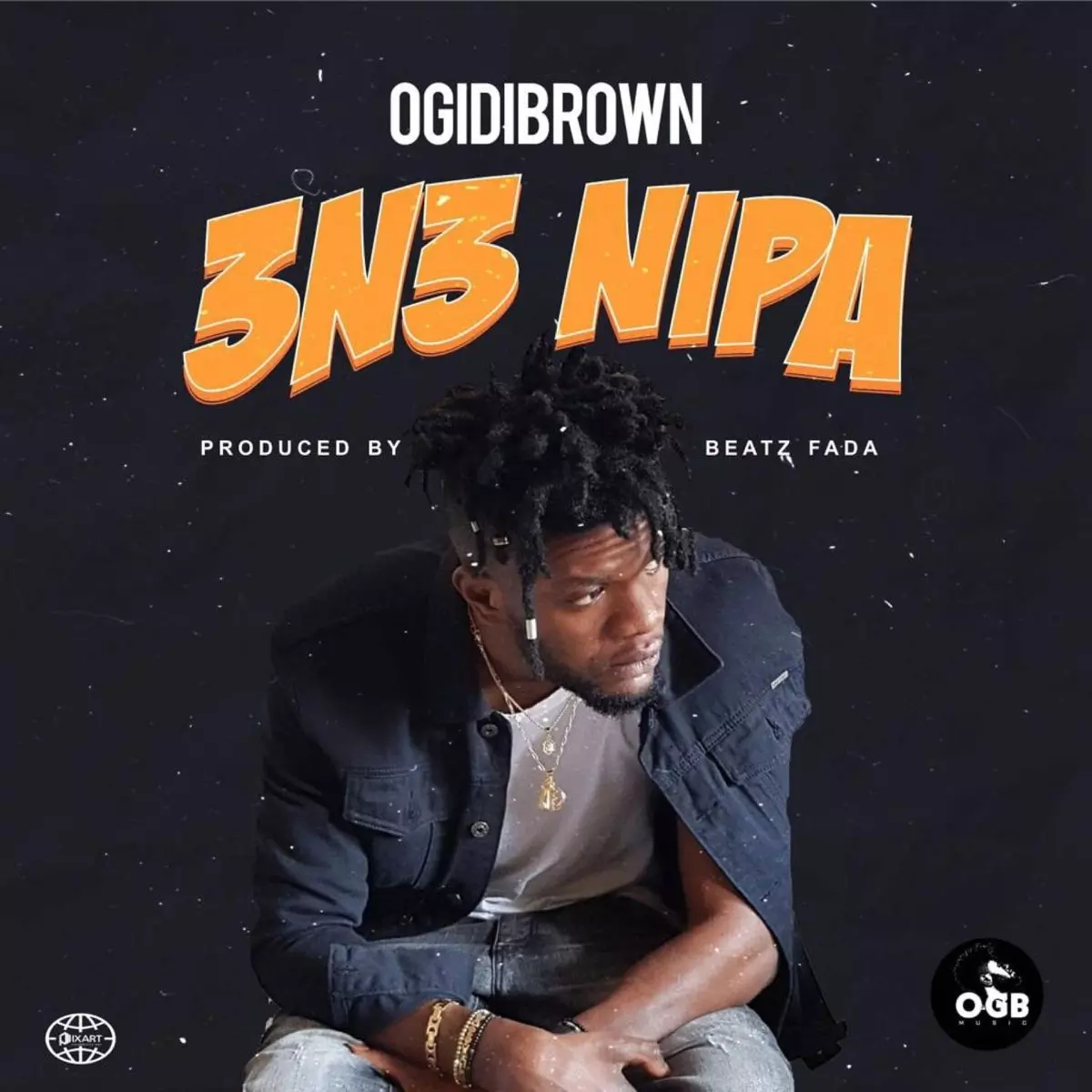 3n3 Nipa - Single by Ogidi brown on Apple Music