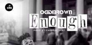 Ogidi Brown – Enough Enough - Single by Ogidi Brown on Apple Music