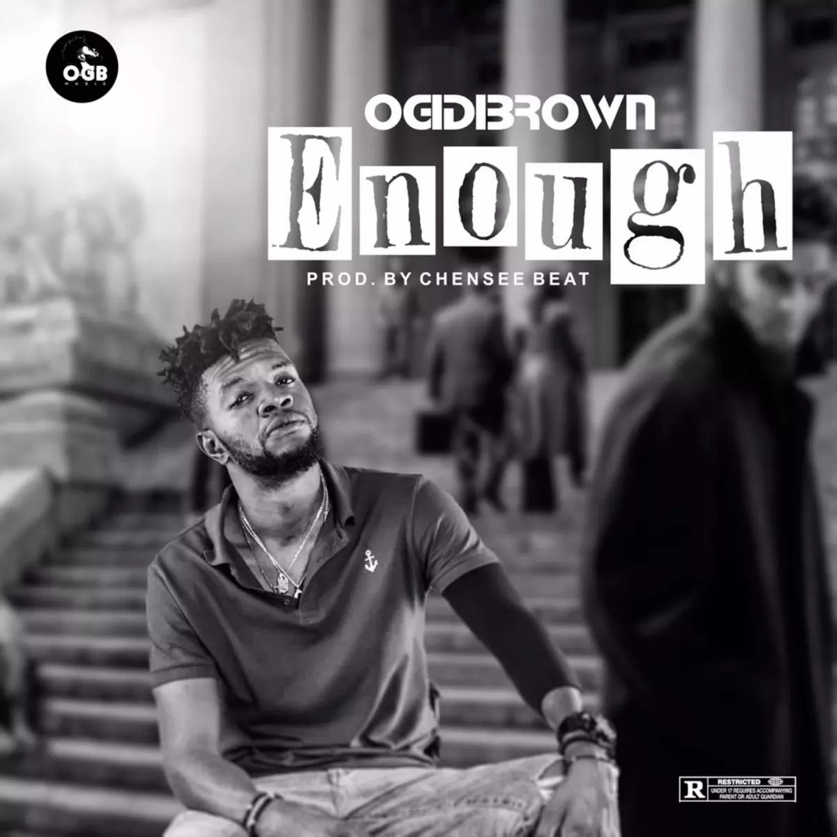 Enough - Single by Ogidi Brown on Apple Music