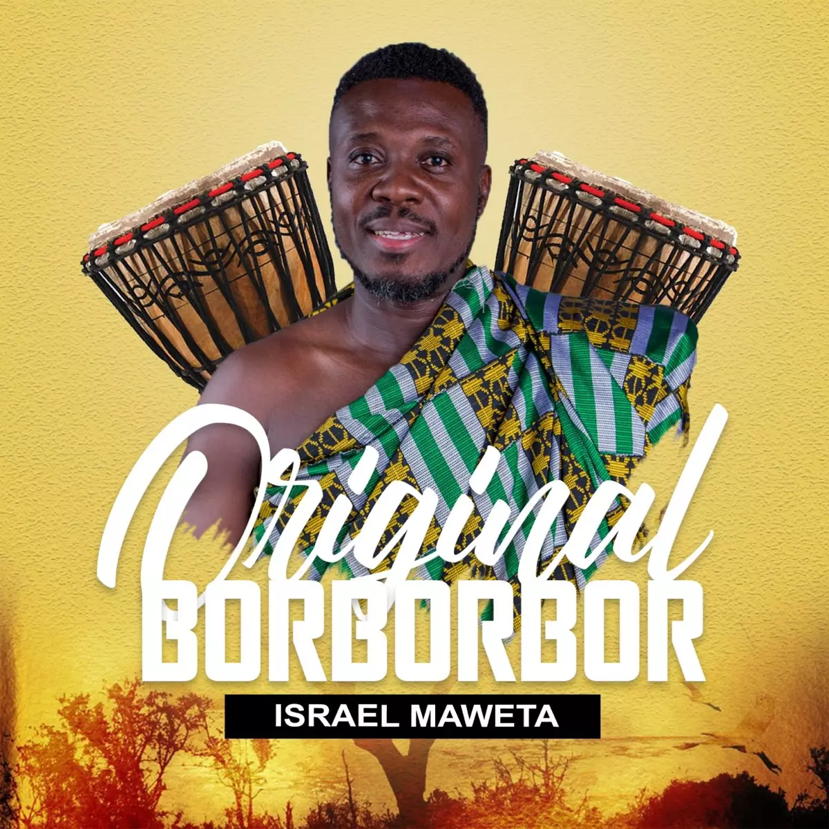 Original Borborbor by Israel Maweta on Apple Music