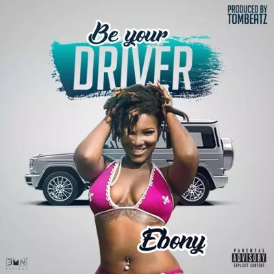 Be Your Driver - Ebony | Shazam