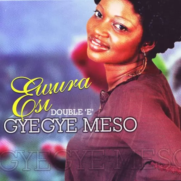 Gyegye Meso by Ewura Esi on Apple Music