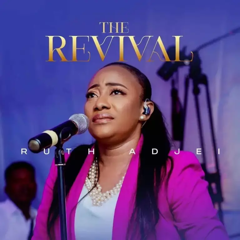 Download MP3: Ruth Adjei - The Revival | OneClickGhana.com