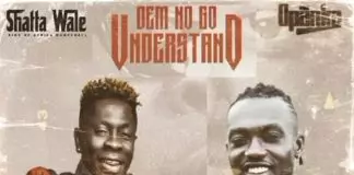 Shatta Wale ft. Opanka – Understand Shatta Wale Ft Opanka - Understand | MP3 Download - OneClickGhana