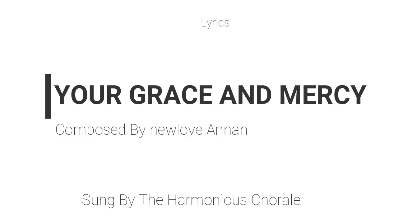 Your Grace And Mercy Lyrics - YouTube