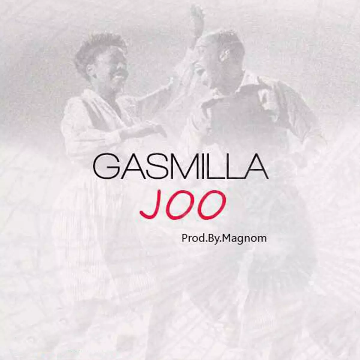 Joo - Single by Gasmilla on Apple Music