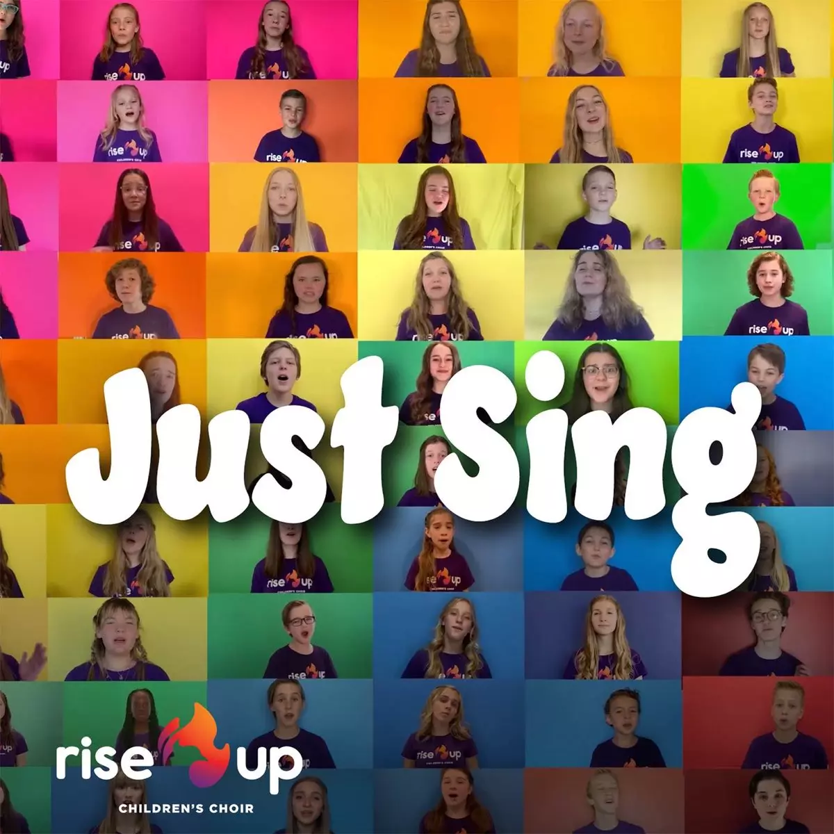 Just Sing - Single by Rise Up Children's Choir on Apple Music