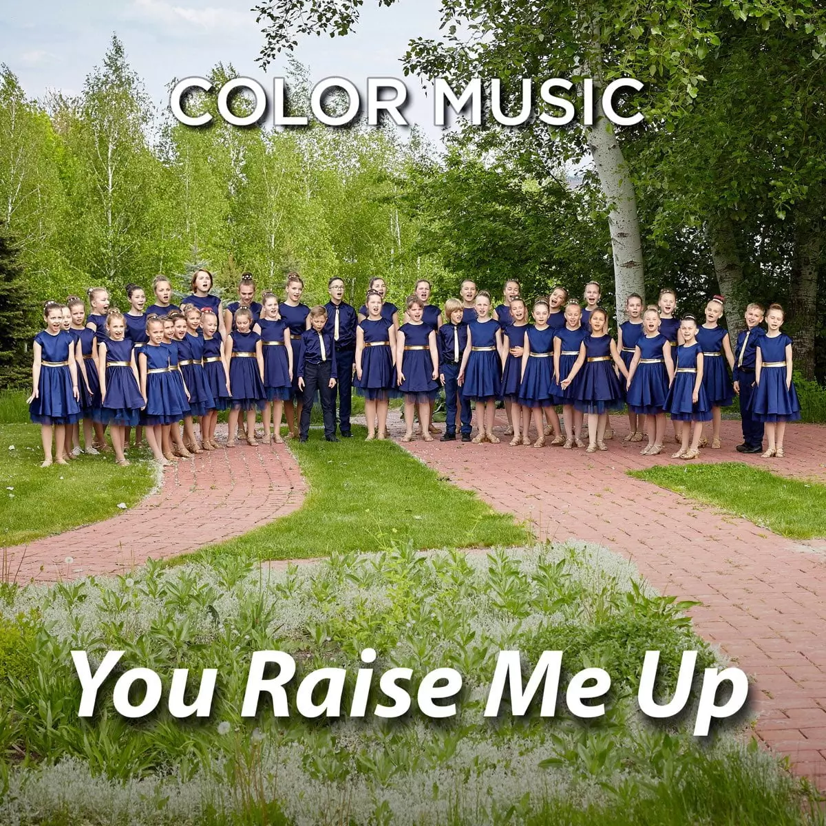 You Raise Me Up - Single by Color Music Choir on Apple Music