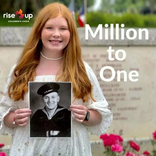 Rise Up Children's Choir - Million to One: lyrics and songs | Deezer