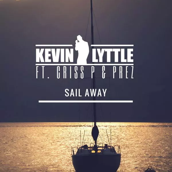 Sail Away (feat. Criss P & Prez Gambino) - Single by Kevin Lyttle on Apple Music