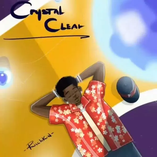 Crystal Clear - Single by RICCH KID on Apple Music