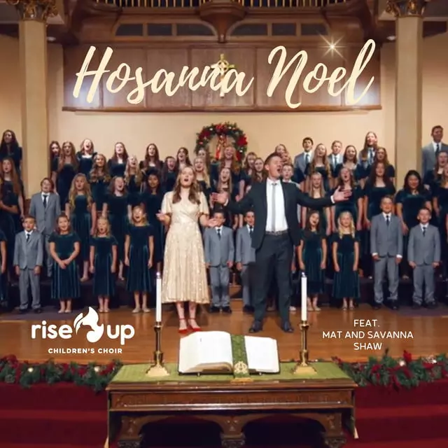 Hosanna Noel - song and lyrics by Rise Up Children's Choir | Spotify