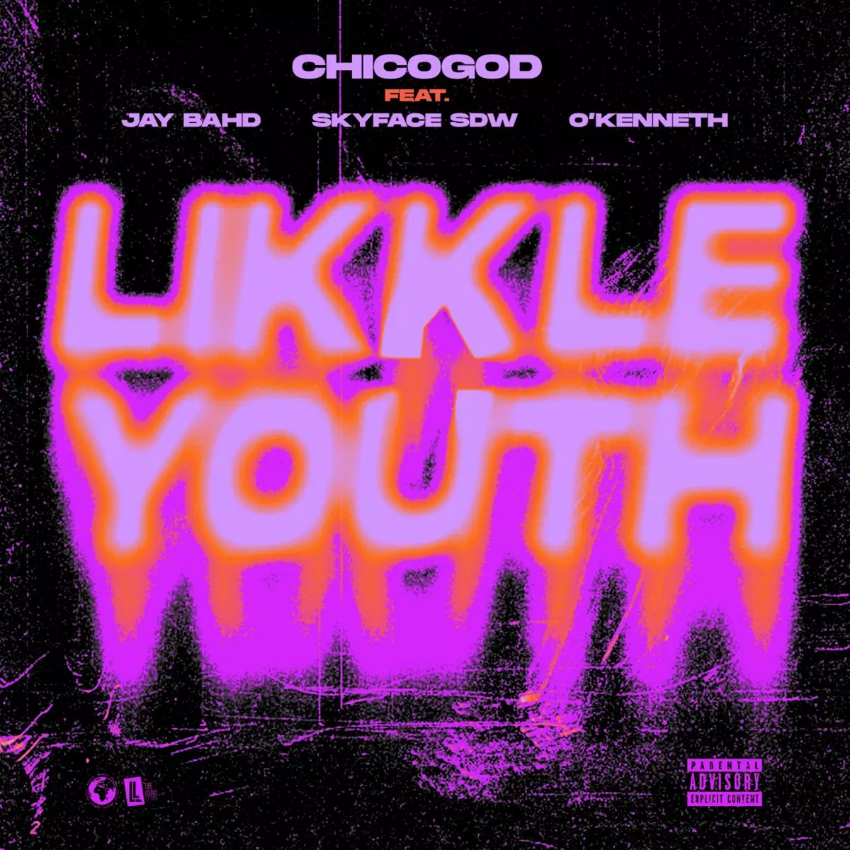 Likkle Youth (feat. Jay Bahd, Skyface SDW and O'Kenneth) - Single by CHICOGOD on Apple Music