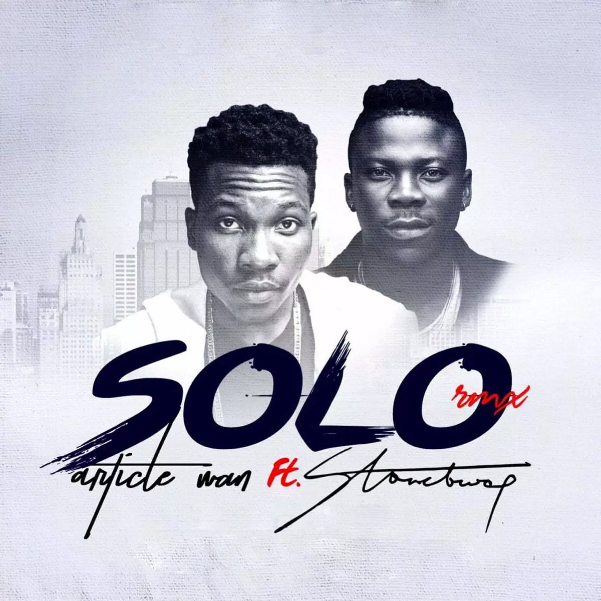 Solo Remix (feat. Stonebwoy) - Single by Article Wan on Apple Music