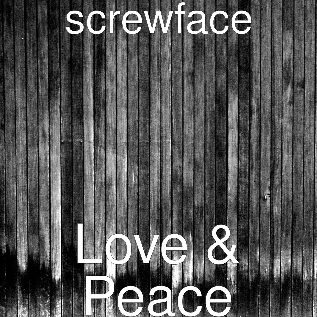 Love & Peace - Single by ScrewFace on Apple Music