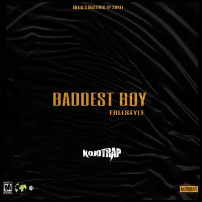 Baddest boy Freestyle - Kojo Trap | Shazam