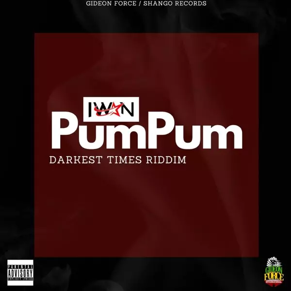 Pumpum (Darkest Times Riddim) - Single by Iwan on Apple Music