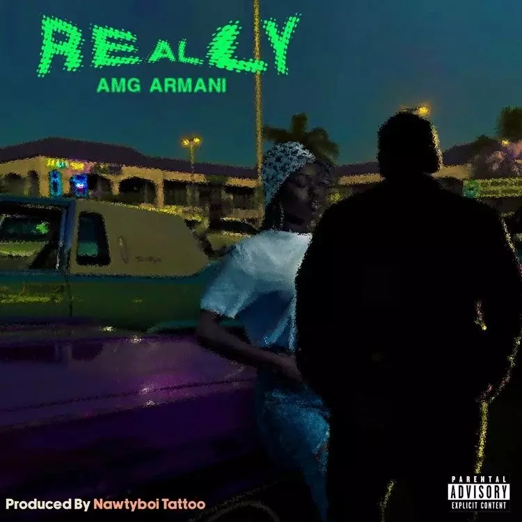 AMG Armani – Really | MP3 Download
