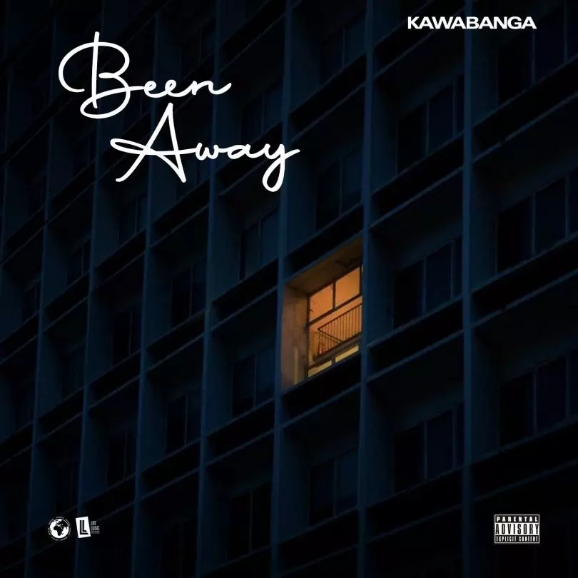 Download MP3: Kawabanga - Been Away | OneClickGhana