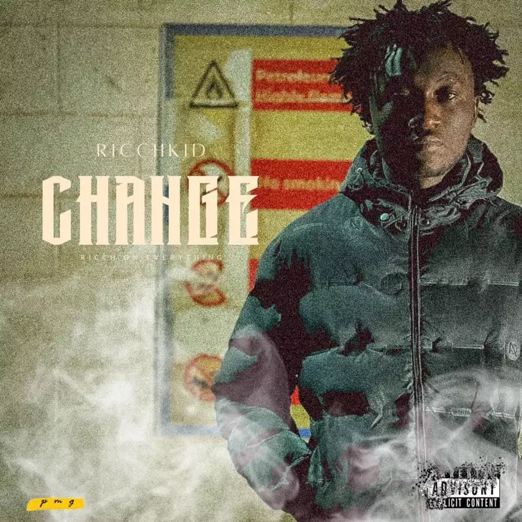 Ricch Kid - Change | MP3 Download - OneClickGhana