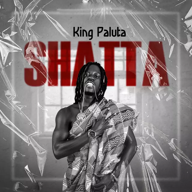 Shatta - song and lyrics by King Paluta | Spotify