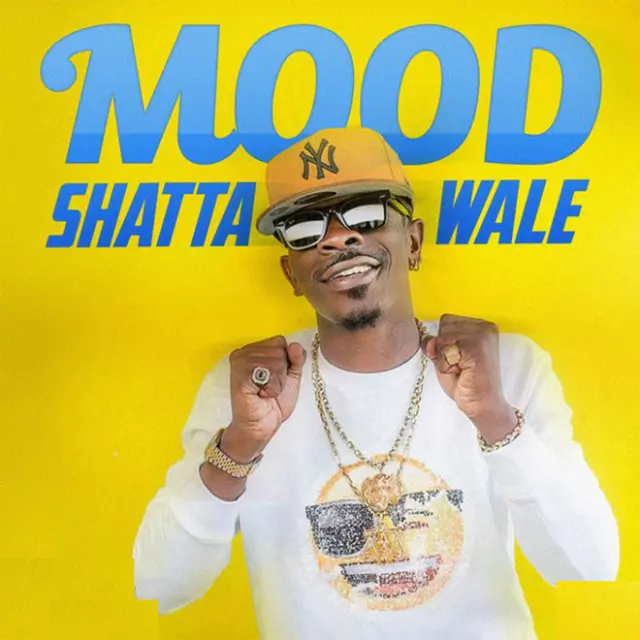 Mood - Single by Shatta Wale | Spotify