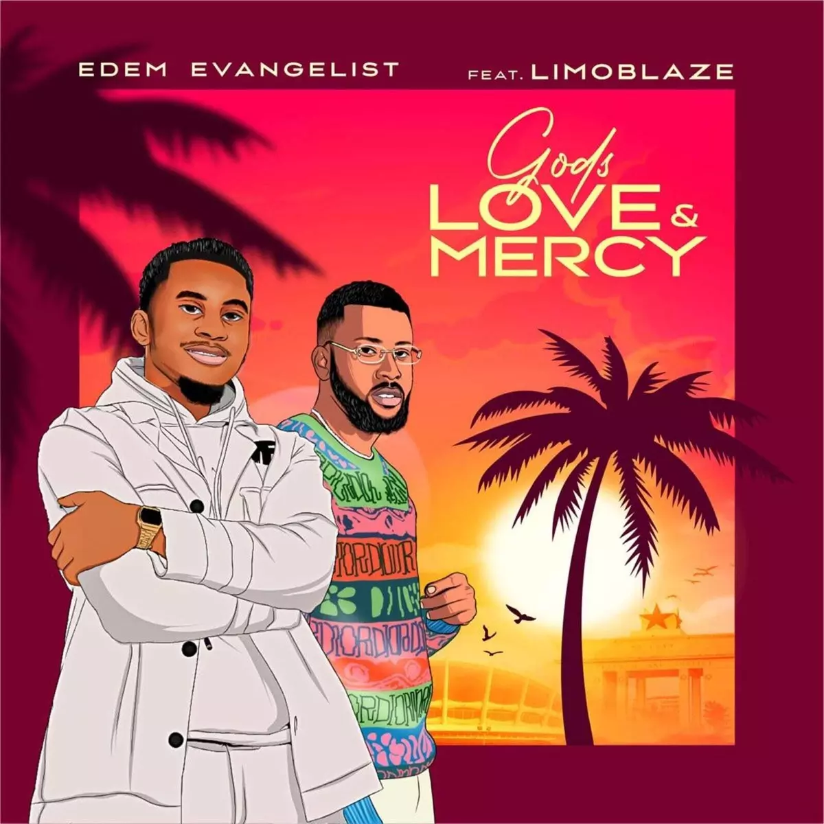 God's Love & Mercy - Single (feat. Limoblaze) - Single by Edem Evangelist on Apple Music