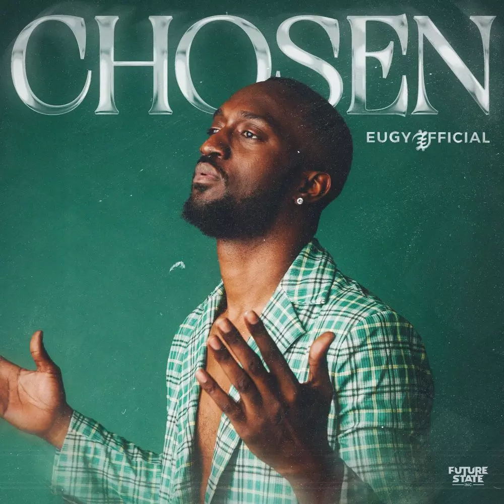 Chosen by Eugy: Listen on Audiomack