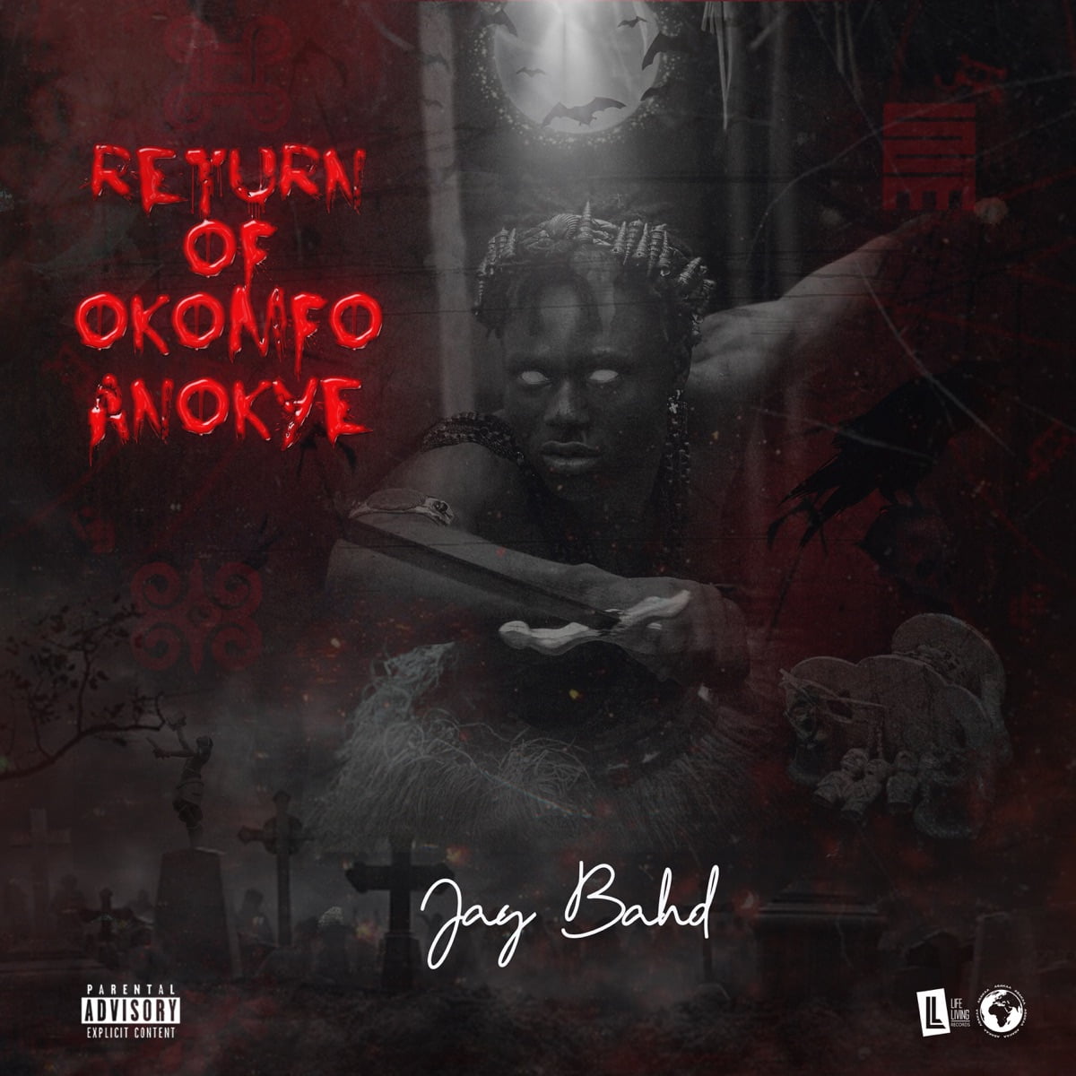 RETURN OF OKOMFO ANOKYE - Album by Jay Bahd - Apple Music