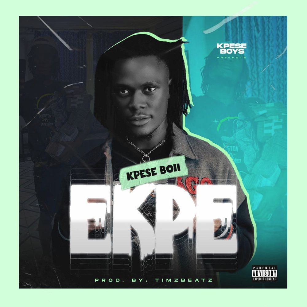 Ekpe by Kpese Boii: Listen on Audiomack