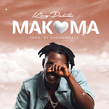 King Paluta - Makoma MP3 Download & Lyrics | Boomplay