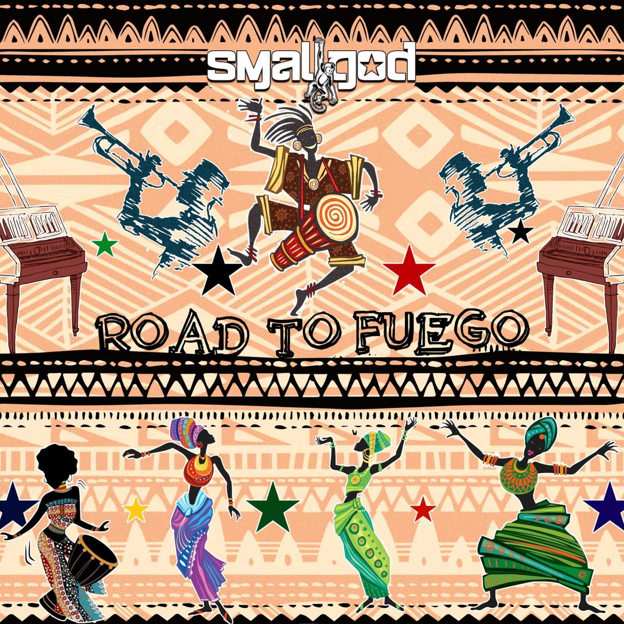 Smallgod (new album) - Road To Fuego: lyrics and songs | Deezer