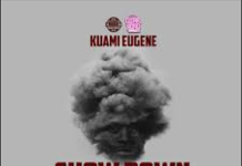 Kuami Eugene – Show Down