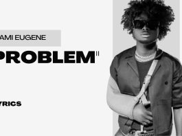 Kuami Eugene - Problem [Lyrics]