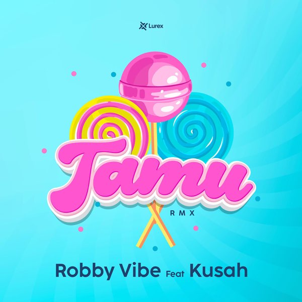 Tamu (Remix) [feat. Kusah] - Single - Album by Robby Vibe - Apple Music