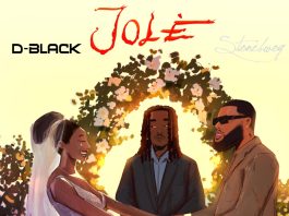 D-Black – Jole Ft. Stonebwoy (Mp3 Download)