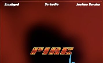 Smallgod Ft. Sarkodie & Joshua Baraka – Fire