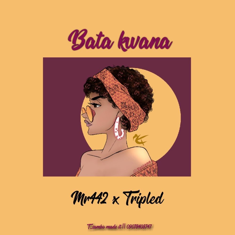 Bata kwana by Mr 442 ft Triple D: Listen on Audiomack
