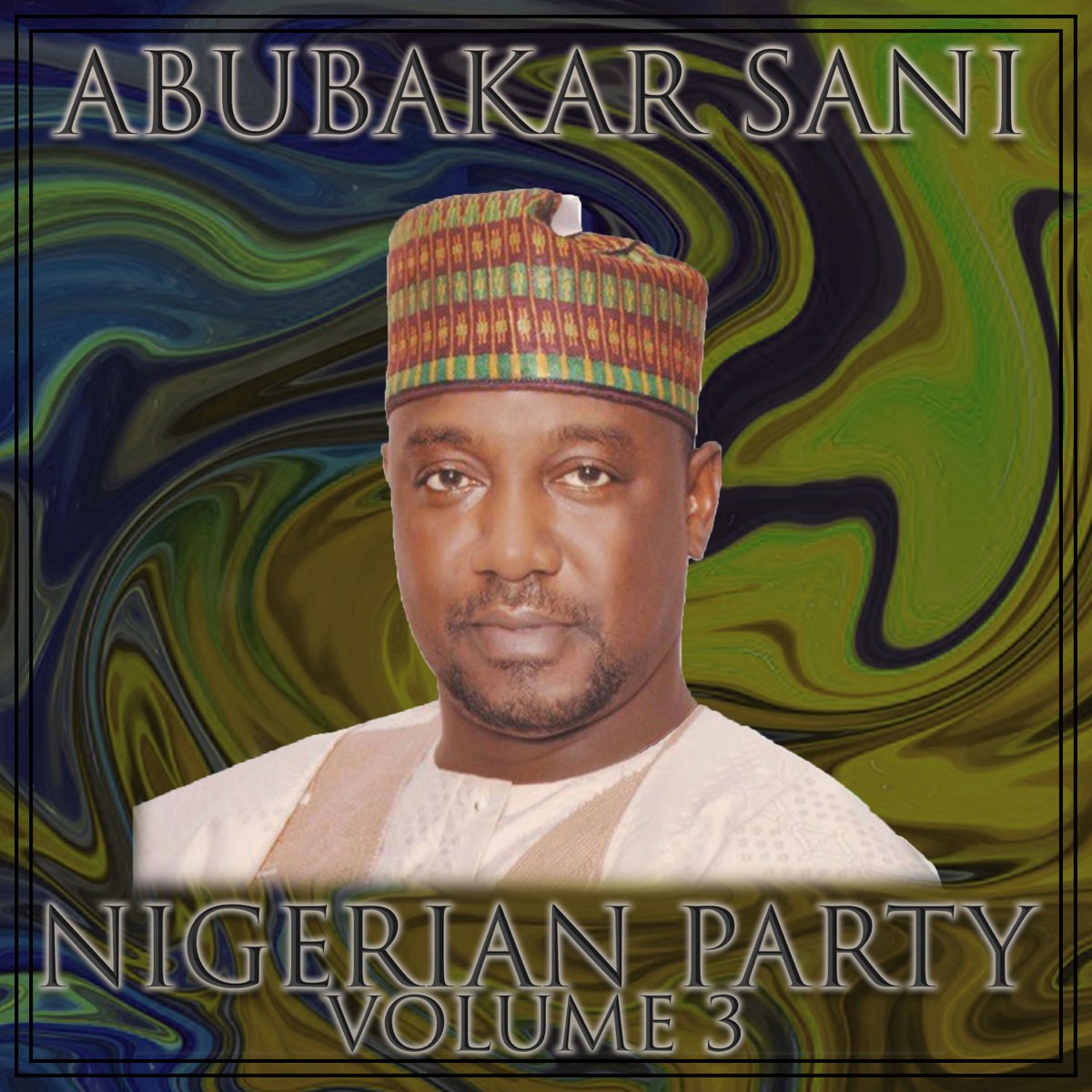 Nigerian Party, Vol. 3 by Abubakar Sani on Apple Music