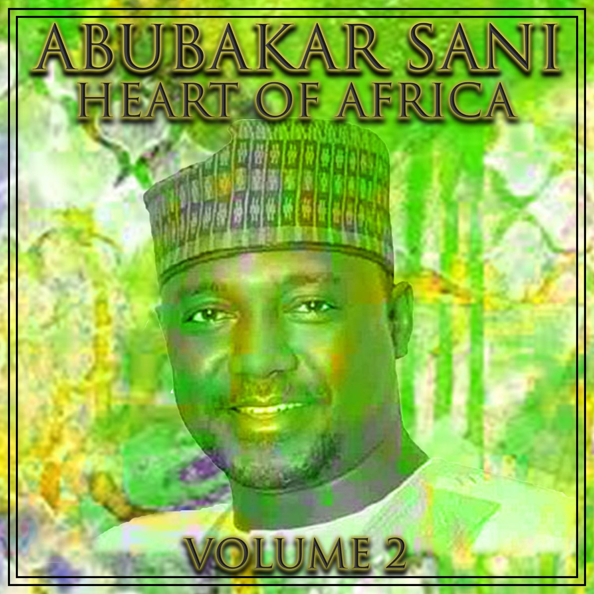 Heart of Africa, Vol. 2 by Abubakar Sani on Apple Music