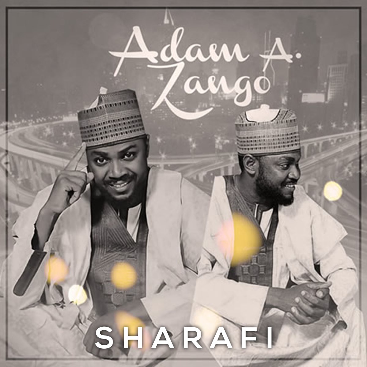 Sharafi by Adam. A. Zango on Apple Music