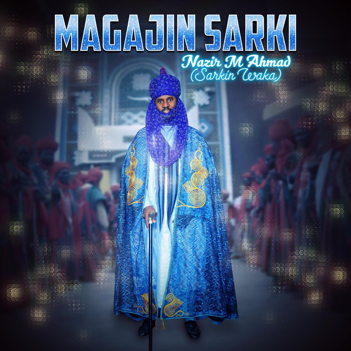 Magajin Sarki by Nazir M Ahmad Sarkin Waka on Apple Music