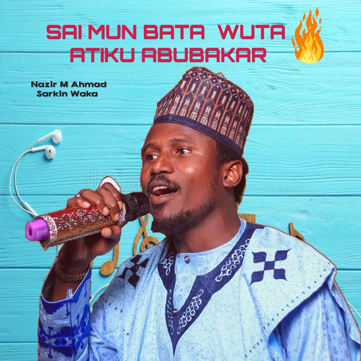 Sai Mun Bata Wuta Atiku Abubakar - Single by Nazir M Ahmad Sarkin Waka on Apple Music