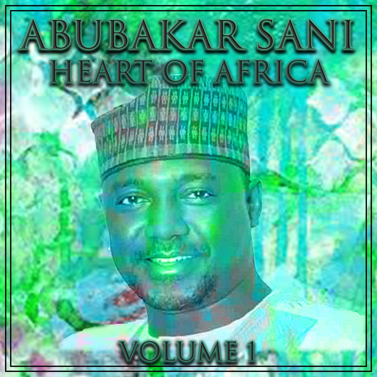 Heart of Africa, Vol. 1 by Abubakar Sani on Apple Music