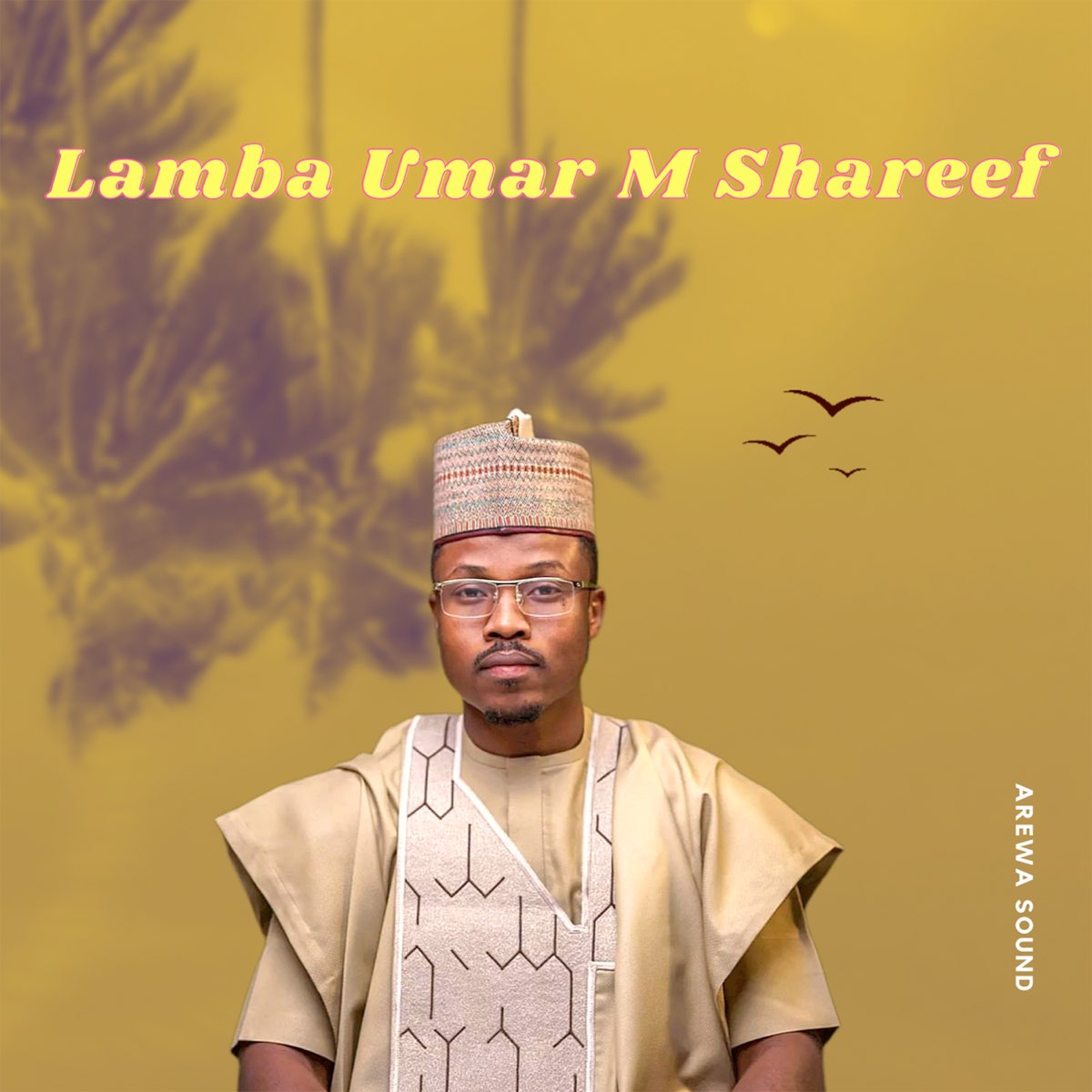 Lamba Umar M Shareef - Single par Arewa Sound sur Apple Music