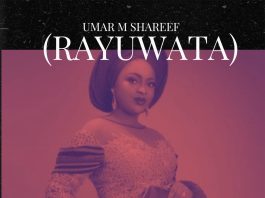 Umar M Shareef (Rayuwata) - Single by Arewa Sound on Apple Music