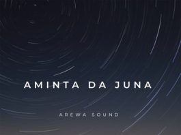 Aminta Da Juna - Arewa Sound | Shazam