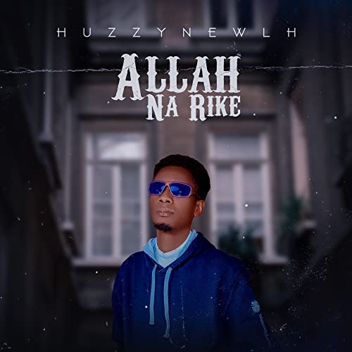 Allah Narike by huzzynewlh on Amazon Music Unlimited