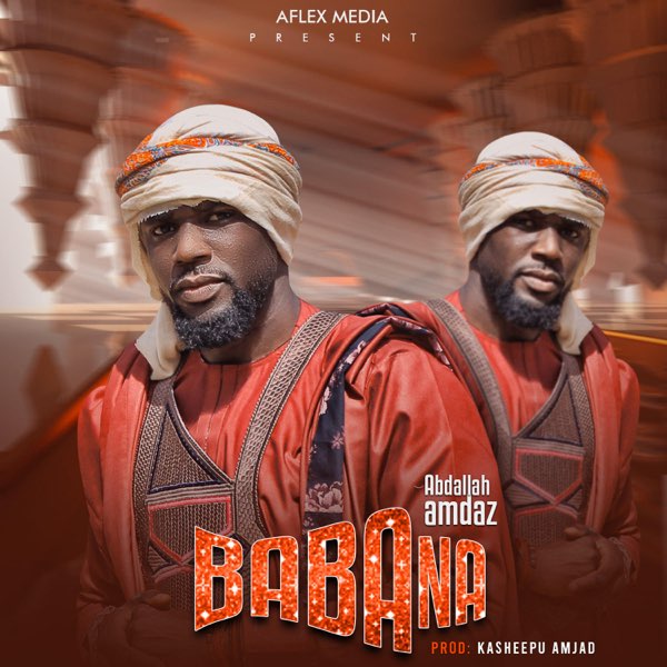 Baba Na - Single by Abdallah Amdaz on Apple Music